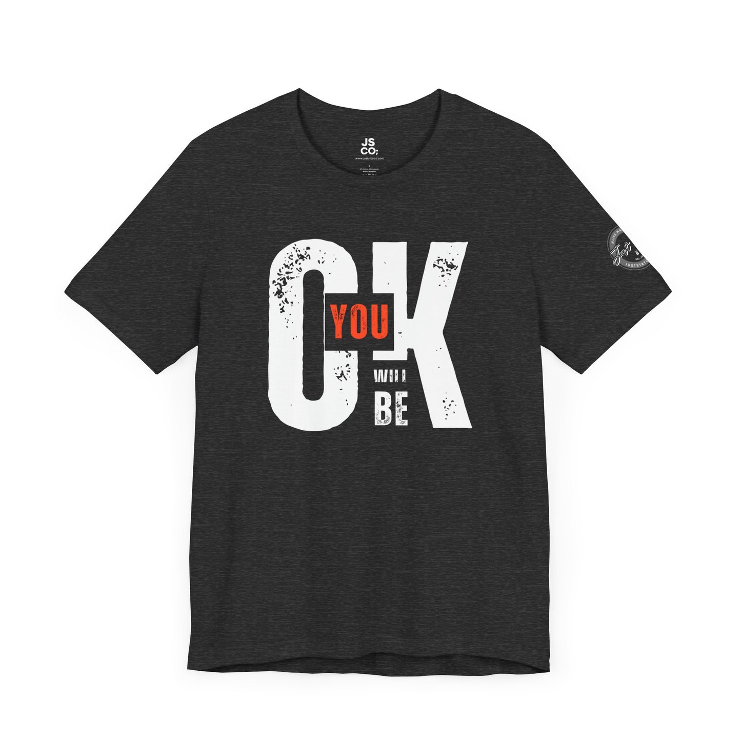 You Will Be Ok