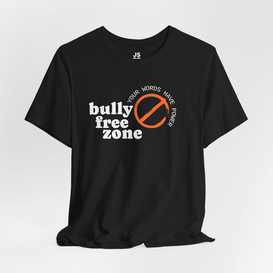 Bully Free Zone