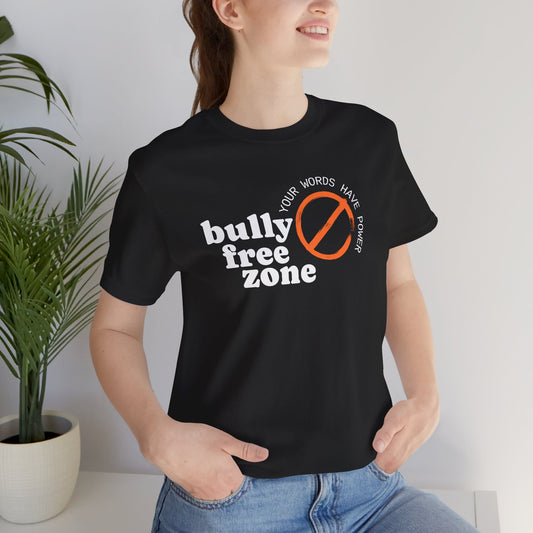 Bully Free Zone