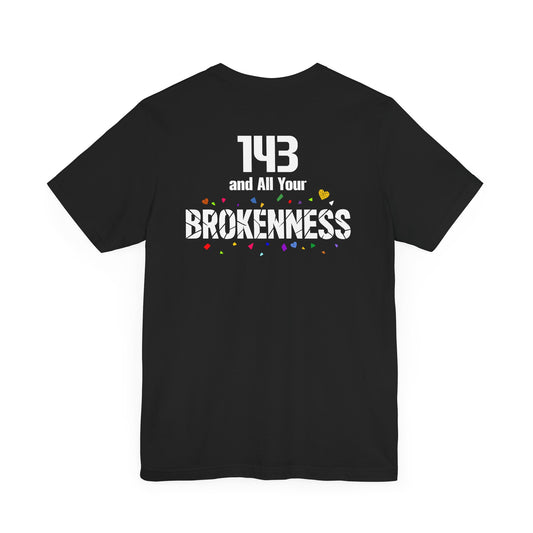 143 Brokenness