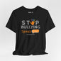 Stop Bullying, Speak Out